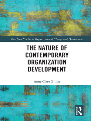 cover image of The Nature of Contemporary Organization Development